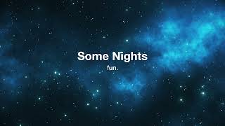 Some Nights – fun. (Orchestral Arrangement)