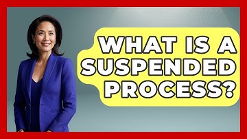 What Is A Suspended Process? - The Hardware Hub
