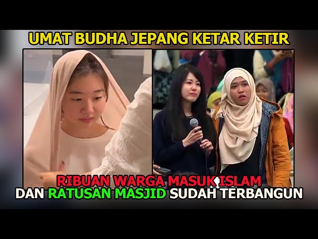 JEPANG KETAR KETIR ! Ratusan Masjid Sudah Dibangun - Ribuan Mualaf Masuk Islam class=