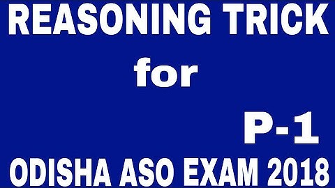 Odisha ASO Exam 2018 Reasoning Tricks MCQ || Reasoning Tricks for SSC OSSC OPSC Railway Exams
