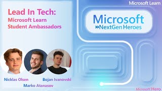Lead In Tech: Microsoft Learn Student Ambassadors