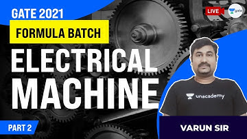 Electrical Machine - 2 | Formula Session | GATE 2021 | Varun Srivastava