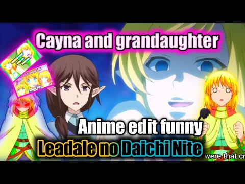Cayna Meets Son and Daughter  Leadale no Daichi nite Episode 2-3