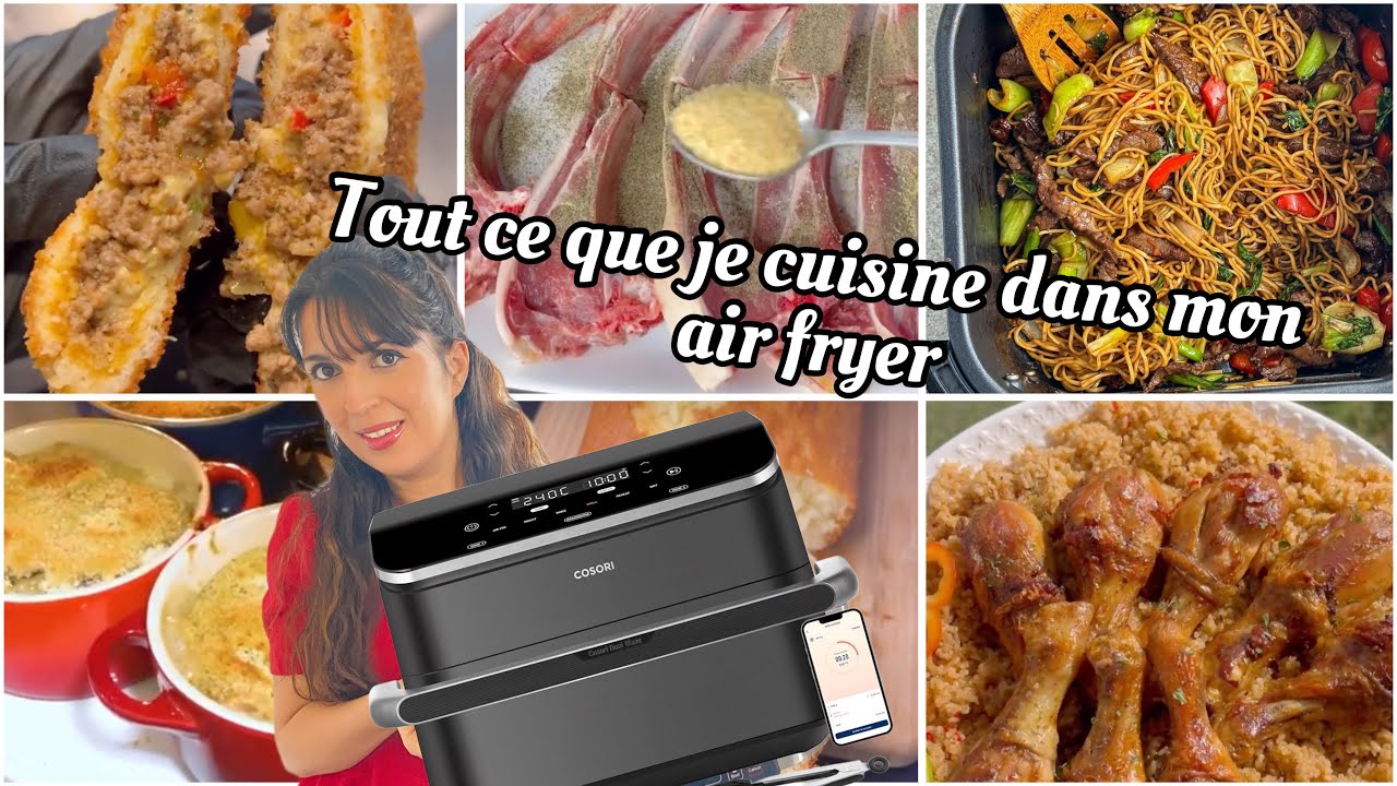 TOUT CE QUE JE CUISINE DANS MON AIR FRYER COSORI TWINFRY 10 L !!! RECETTES FACILES ET DÉLICIEUSES 😋
