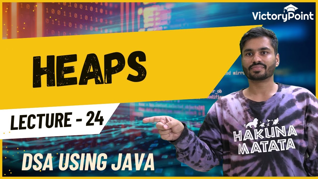 lecture-24-heaps-dsa-using-java-course-youtube