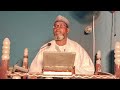 KHUDUBAR JUMA AH TA LARABCI Tareda Sheikh Zakariya Suleman Illela Sokoto State Hafizahullah 