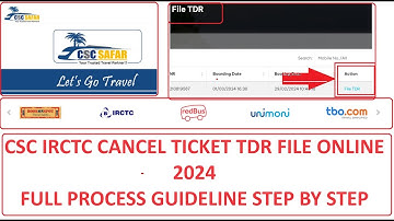 CSC IRCTC TDR FILE ONLINE PROCESS  2024 | CANCEL TICKET TDR FILE #csgo #cscvle #cscupdate #cscirctc