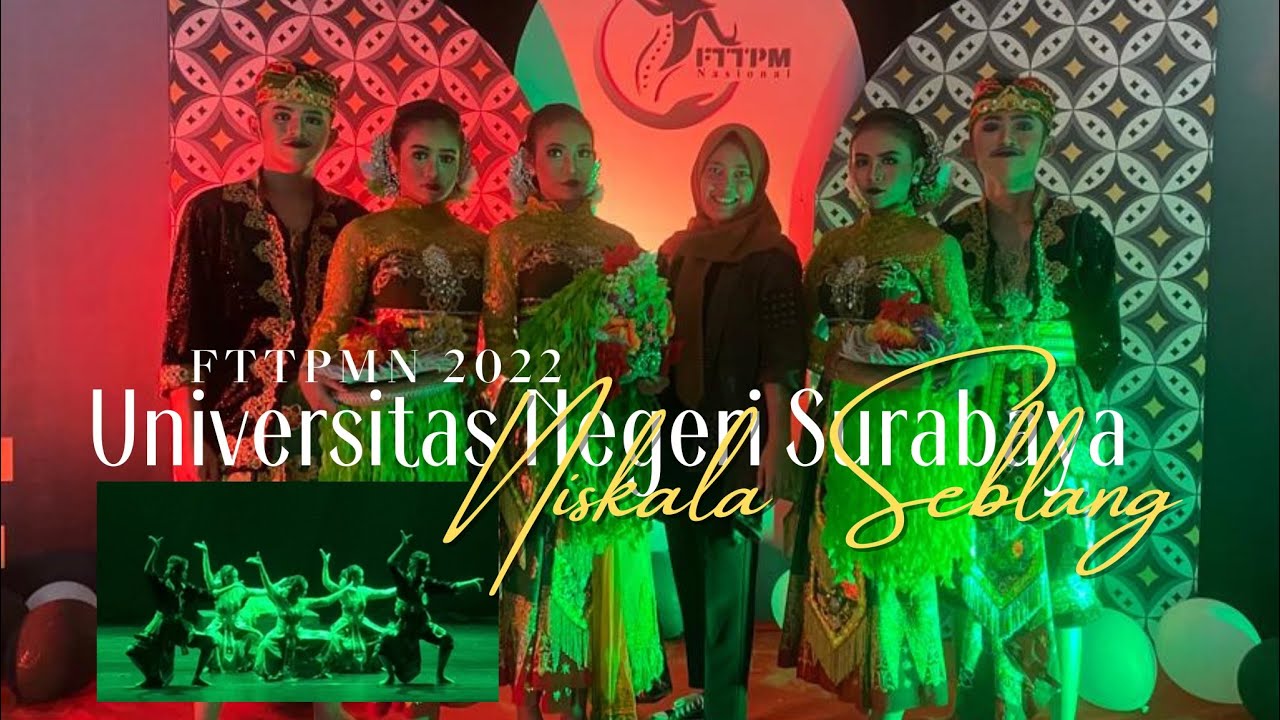 Tari Niskala Seblang, FTTPMN UNESA 2022, SMAN PESANGGARAN