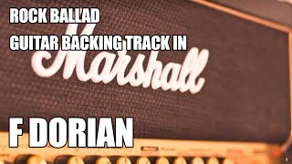 Rock Ballad Guitar Backing Track In F Dorian /  F Minor Pentatonic chords