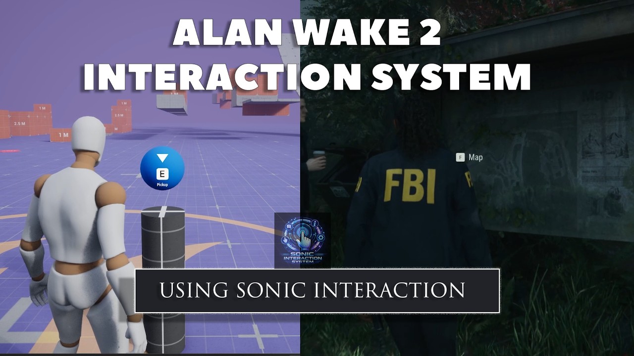 Recreating Alan Wake 2 Interaction System in UE5 | Sonic Interaction System Tutorial