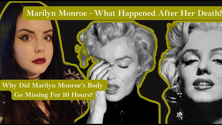 What Happened To Marilyn Monroe's Body After She Died?