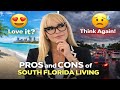 Pros and Cons of Living in South Florida | Living in South Florida | Moving to South Florida