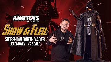 Show & Flex: Sideshow Darth Vader Legendary 1/2