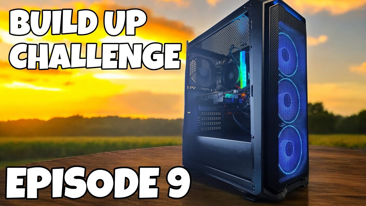 PC Build Up Challenge Episode 9