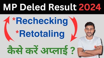 mp deled exam result 2024 | mp deled exam result 2024 rechecking | how to apply rechecking deled
