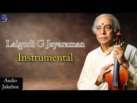 Collectors Choice – Lalgudi G. Jayaraman Vol. 3 | Timeless Carnatic Violin | Nadham Classical