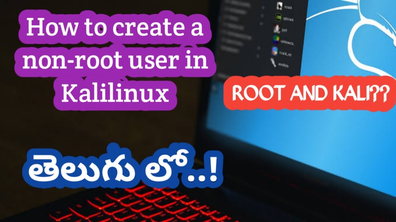 How To Create Root User In Kalilinux Linux In Telugu Linux Basics In Telugu YouTube