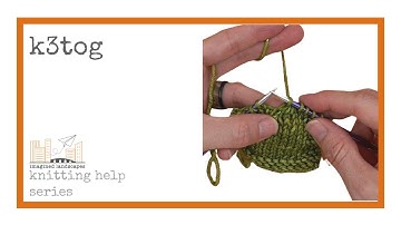 K3tog - a knitting basics tutorial