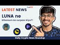 Crypto News Today: LUNA surpass ETH as staked asset, 101 CryptoPunks put as collateral in NFT loan