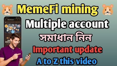 🐹 MemeFi mining update 🐹|| Multiple account solution || OKX wallet connect || A to Z this video....