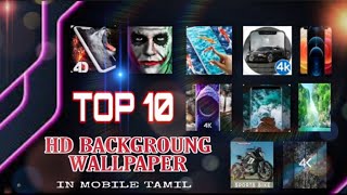 Top 10 Wallpaper Background Hd Apps in Mobile Tamil screenshot 2