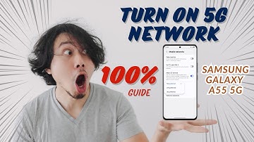How To Turn On 5G Network On Samsung Galaxy A55 5G – Easy Step-by-Step Guide!