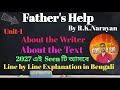 Father's Help by R.K.Narayan Class X // Unit-1 Line by Line Explanation by Gobinda Sir 