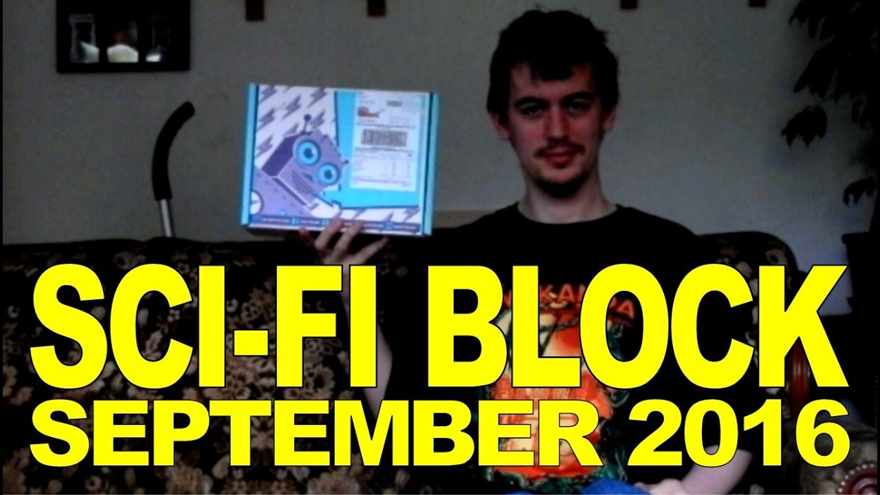 SCI-FI BLOCK - SEPTEMBER 2016 - unboxing & review