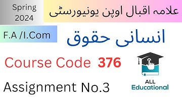 AIOU Code 376 Solved Assignment No.3 Spring 2024 || Subject : Human Rights || Level: FA/I.Com 