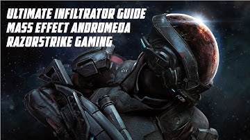 Mass Effect Andromeda - Ultimate Infiltrator Build - OP Sniper Guide