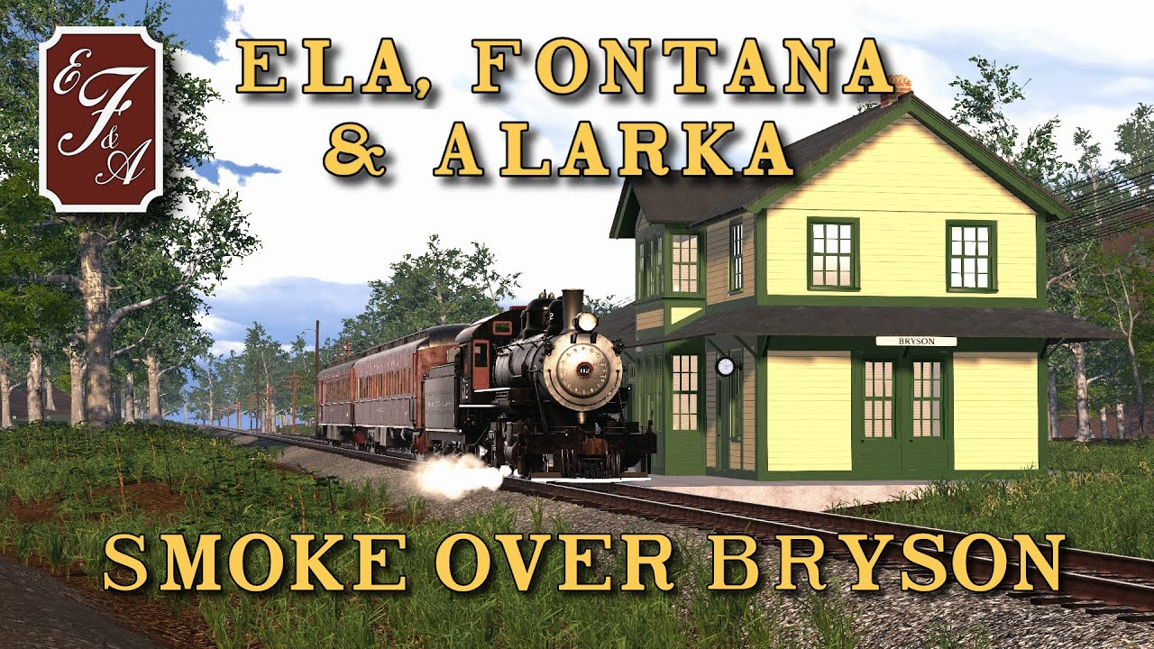 Railroader : EF&A Episode 3 "Smoke Over Bryson"