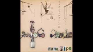 Video thumbnail of "nano.RIPE - グッバイ"