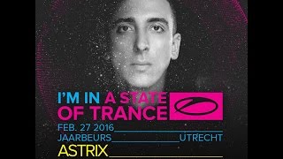 Astrix - Live @ A State Of Trance 750, Utrecht (Stage Who's Afraid Of 138) - 27.2.2016