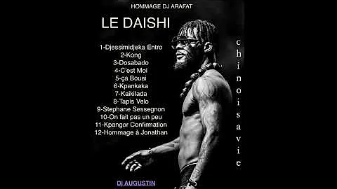 DJ Augustin MIX Hommage a Dj Arafat Le DAISHI