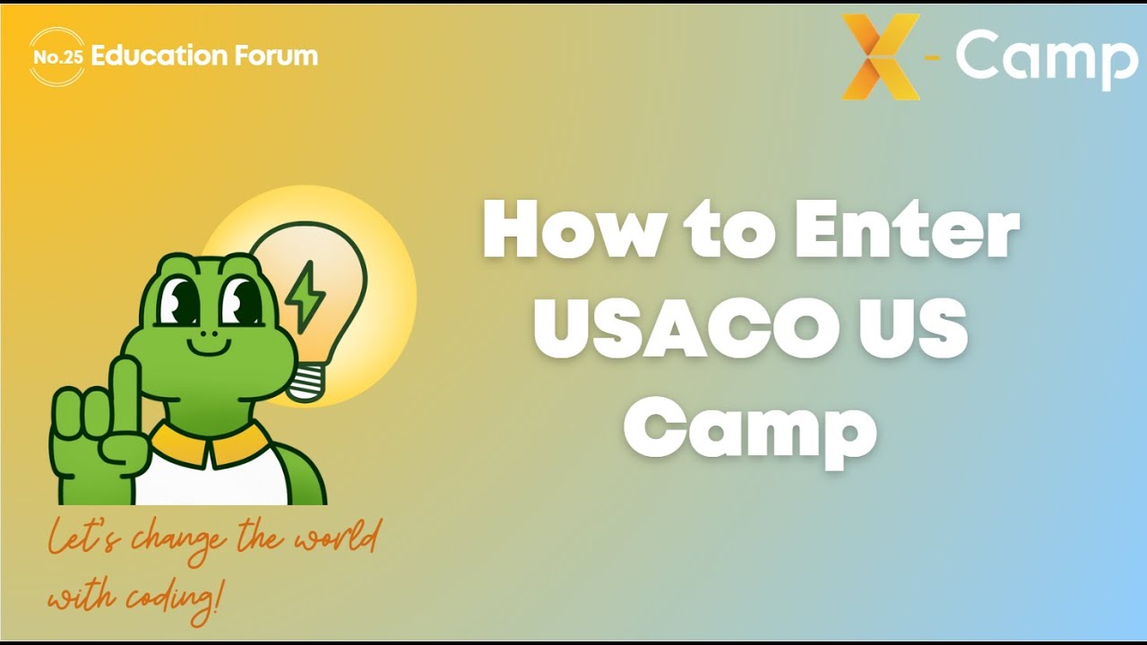 No.25 Education Forum: How to Enter USACO US Camp? - YouTube