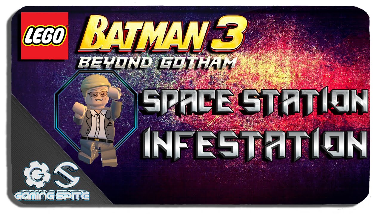 Lego Batman 3: Beyond Gotham - Space Station Infestation - How To Save Adam West In Peril