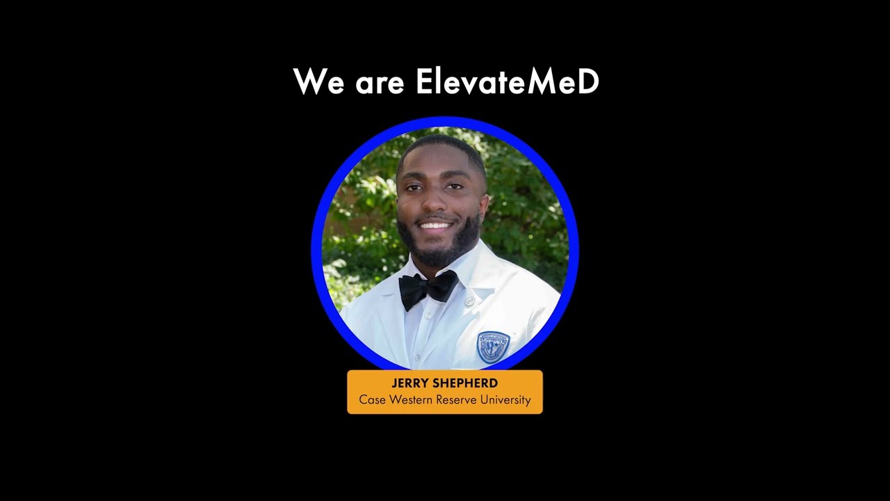 We Are ElevateMeD: Meet Jerry
