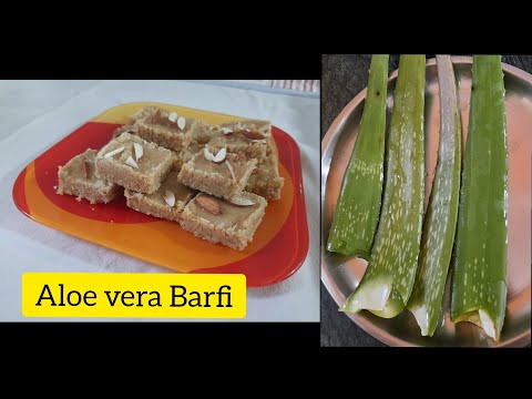 Aloe vera Barfi || ग्वारपाठा बर्फी || With 3 ingredients only.