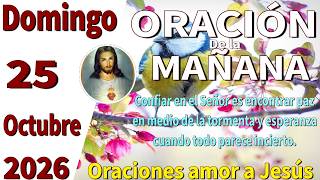 Oración de la mañana del día domingo 25 de octubre de 2026 - 1 Samuel 2:2