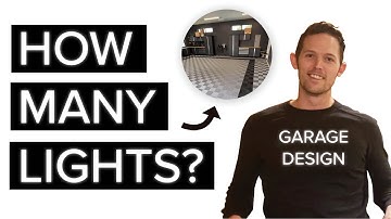 How Much Light for a Garage?