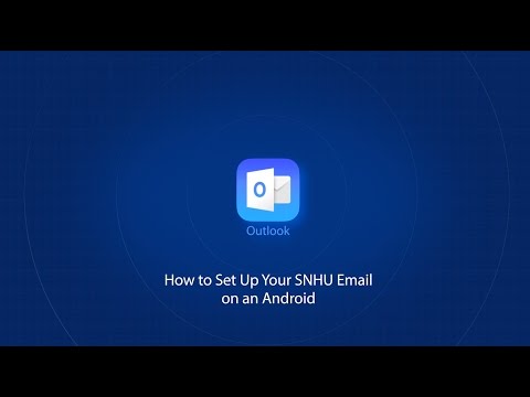 How to Set Up Your SNHU Email on an Android