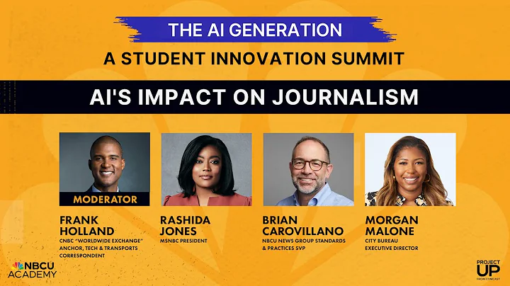 AI’s Impact on Journalism -- The AI Generation: A Student Innovation Summit