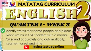 ENGLISH |GRADE 2 | QUARTER 1 |WEEK 3 |DAY 1-4| MATATAG