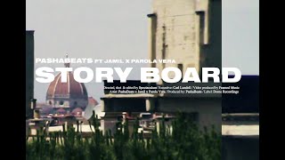 PASHABEATS FT. JAMIL, PAROLA VERA - STORYBOARD (OFFICIAL MUSIC VIDEO)