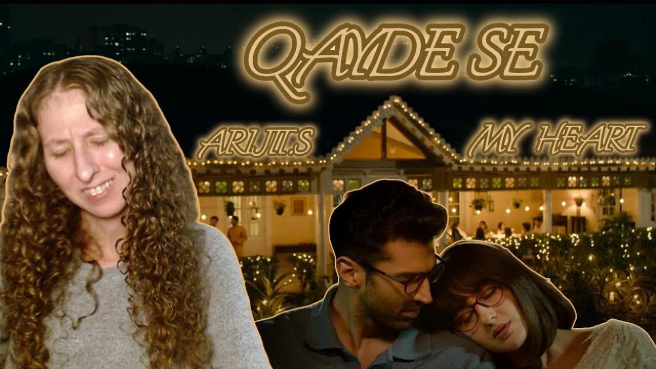 Reacting to Qayde Se by Arijit Singh. I’m gonna cry with a smile.
