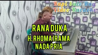 Rana Duka   H Rhoma Irama  Karaoke  Nada Pria  Lirik