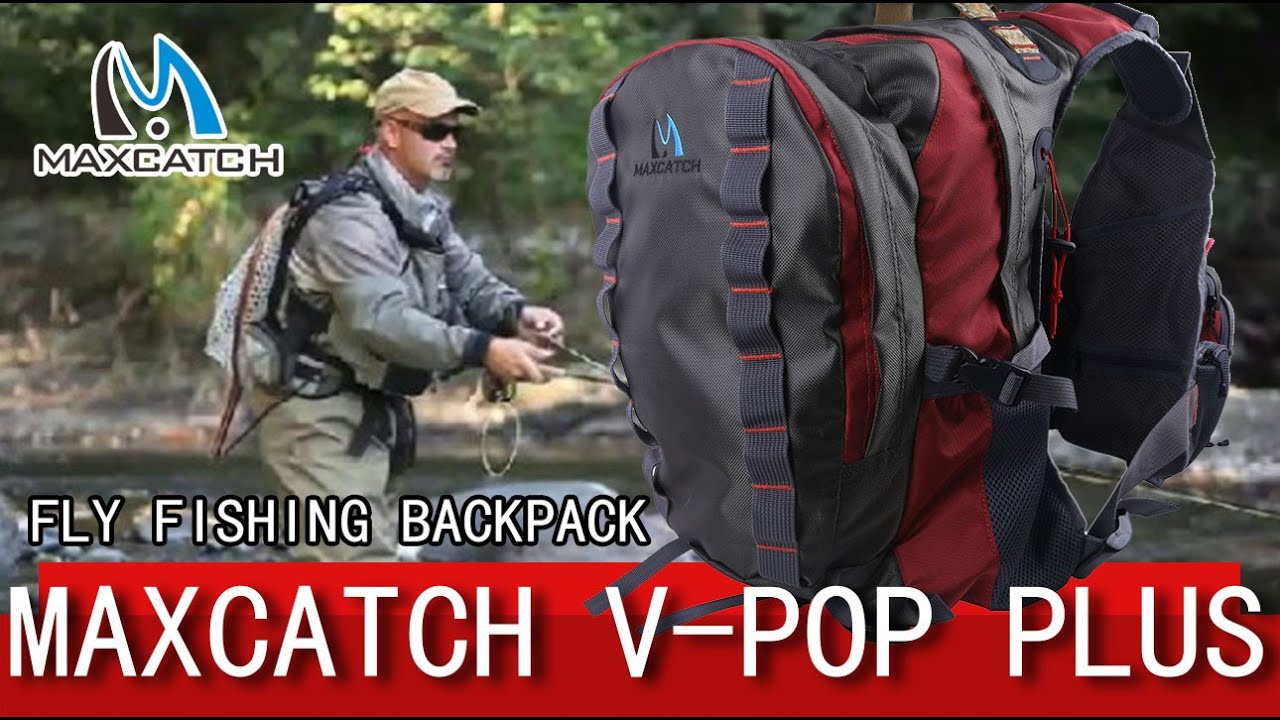 Maxcatch V-SBS plus fly fishing backpack 