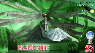 Persona 3 Portable Platinum Trophy Maniac Mode Playthrough Part 3