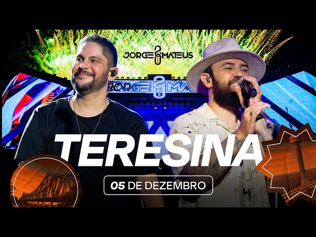 Turnê Jorge & Mateus 20 anos (Teresina/PI)
