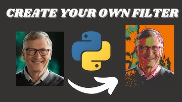 Image Processing Projects Using OpenCV:  Create your own filters in Python!